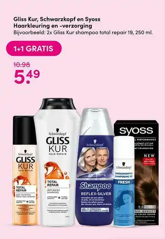 Drogisterij Visser Gliss Klur, Schwarzkopf En Syoss Haarkleuring En -verzorging 1+1 Gratis aanbieding