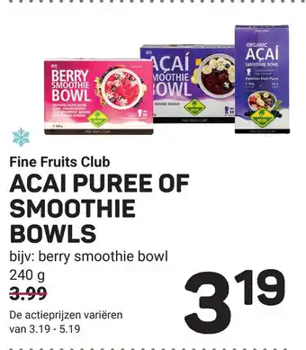 Ekoplaza Fine fruits club acai puree of smoothie bowls aanbieding