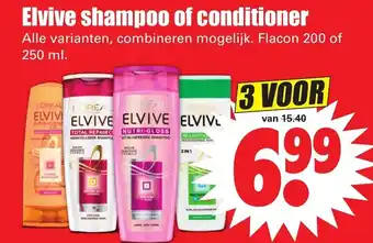 Dirk Elvive shampoo of conditioner 3*250/200ml aanbieding