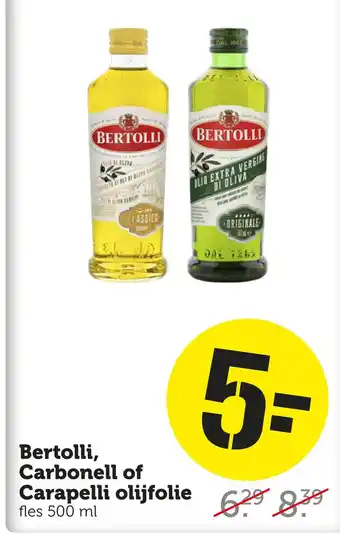 Coop Bertolli, carbonell of carapelli olijfolie aanbieding