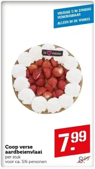 Coop Coop verse aardbeienvlaai per stuk voor ca. 5/6 personen aanbieding