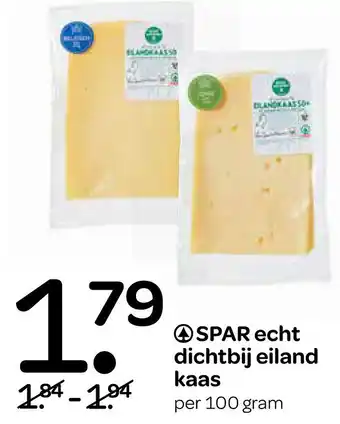 Spar echt dichtbij eiland kaas aanbieding