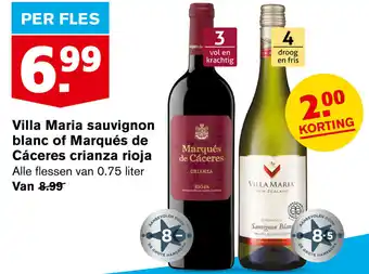 Hoogvliet Villa Maria of Marques de Caceres crianza rioja 750ml aanbieding