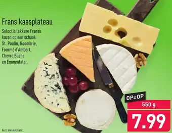 ALDI Frans Kaasplateau 550g aanbieding