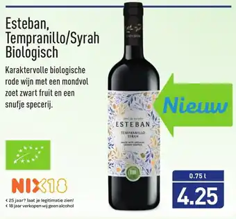 ALDI Esteban, Tempranillo/Syrah Biologisch 750ml aanbieding