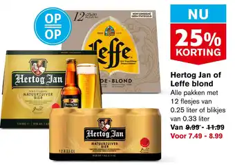 Hoogvliet Hertog jan of leffe blond aanbieding