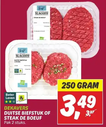 Dekamarkt DUITSE BIEFSTUK OF STEAK DE BOEUF 250g aanbieding