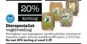 Dierspecialist Dierspecialist vogelvoeding 800 gram aanbieding