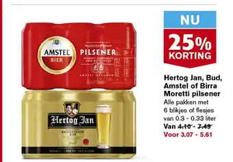 Hoogvliet Hertog Jan, Bud, Amstel of Birra Moretti pilsener Alle pakken met 6 blikjes of flesjes van 0.3-0.33 liter aanbieding