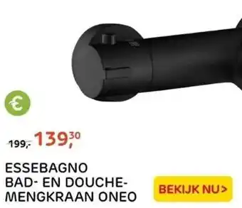 Praxis Essebagno bad- en douchemengkraan oneo aanbieding