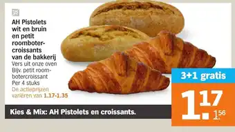 Albert Heijn AH Pistolets wit en bruin en petit roomboter-croissants van de bakkerij aanbieding