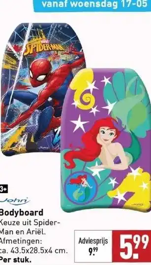 ALDI Bodyboard keuze uit spiderman en ariël. afmetingen: aanbieding