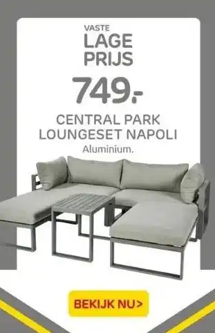 Praxis Central park loungeset napoli aanbieding