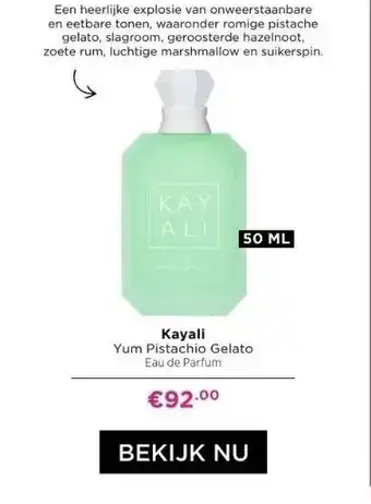 ICI Paris XL Kayali yum pistachio gelato eau de parfum aanbieding