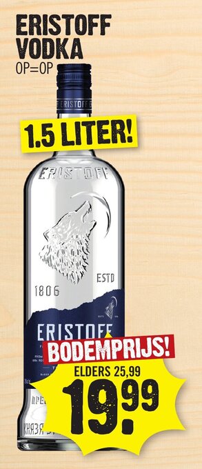 Super Dirck 3 ERISTOFF VODKA aanbieding