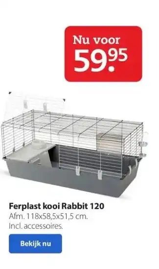 Boerenbond Ferplast kooi rabbit 120 aanbieding