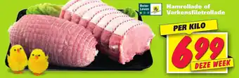 Nettorama Hamrollade of Varkensfiletrollade 1 kilo aanbieding