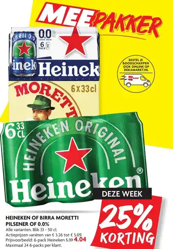 Dekamarkt Heineken of Birra Moretti pilsener of 0.0% 330-500 ml aanbieding