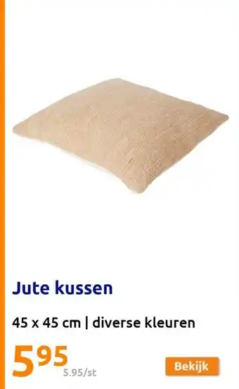 Action Jute kussen 45 x 45 cm aanbieding