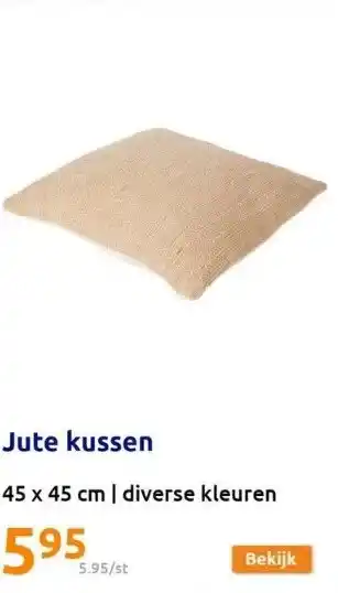 Action Jute kussen aanbieding