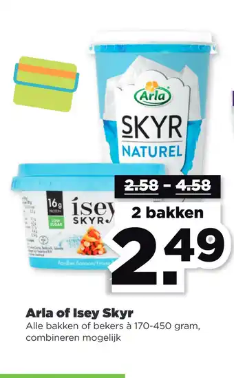 PLUS Arla of Isey Skyr aanbieding