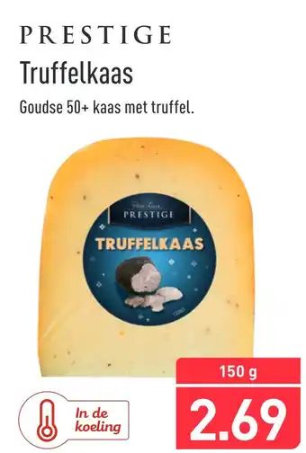 ALDI Prestige Truffelkaas aanbieding