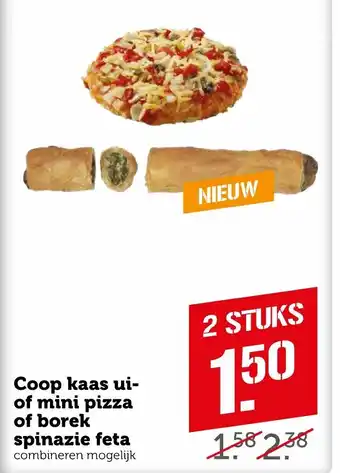 Coop Coop kaas ui of mini pizza of borek spinazie feta aanbieding