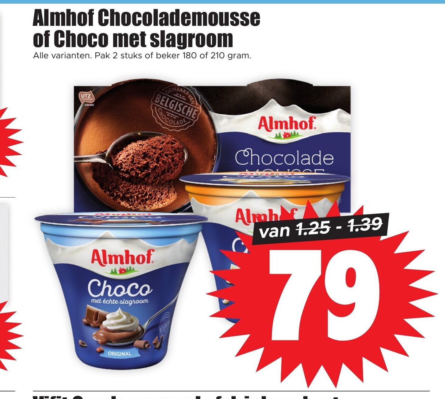 Dirk Almhof Chocolademousse of Choco met slagroom aanbieding