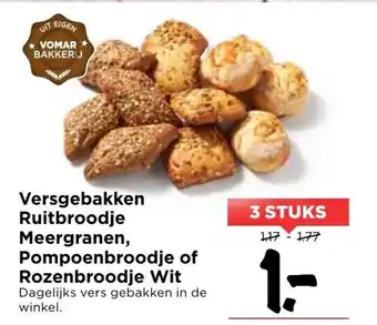 Vomar Voordeelmarkt Versgebakken Ruitbroodje Meergranen, Pompoenbroodje of Rozenbroodje Wit 3st aanbieding