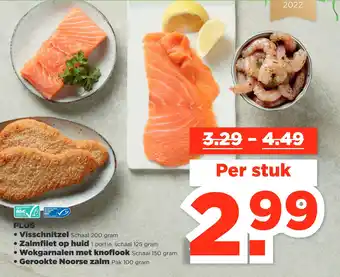 PLUS Plus  visschnitzel, zalmfilet op huid, wokgarnalen met knoflook aanbieding