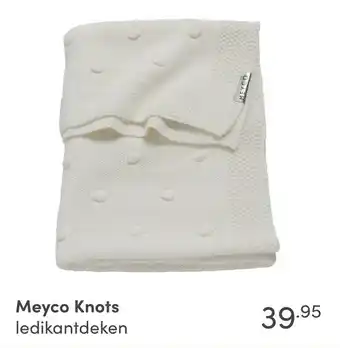 Baby & Tiener Meyco Knots aanbieding