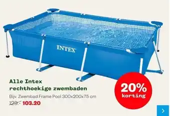 Welkoop Alle intex rechthoekige zwembaden aanbieding