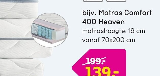 Leen Bakker bijv. Matras Comfort 400 Heaven aanbieding