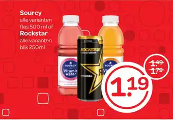 Spar Sourcy alle varianten fles 500 ml of Rockstar alle varianten blik 250ml aanbieding