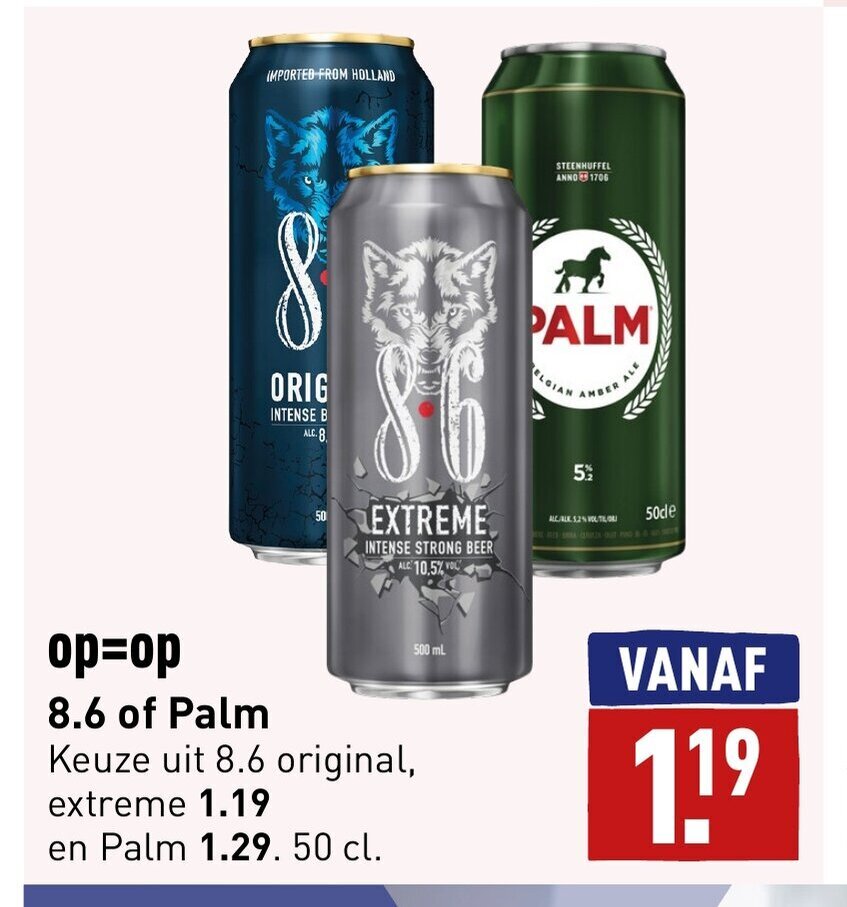 ALDI 8.6 of Palm Keuze uit 8.6 original, extreme aanbieding
