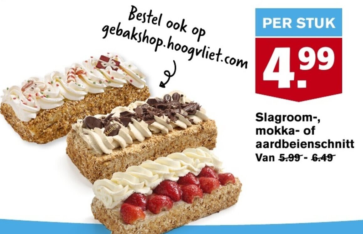 Hoogvliet Slagroom-, mokka- of aardbeienschnitt aanbieding