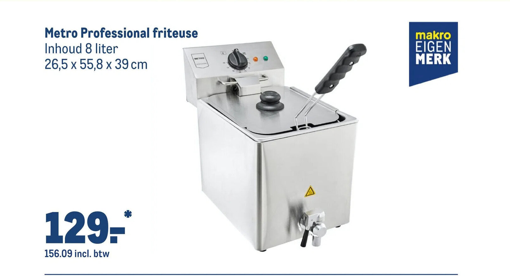 Makro Metro Professional friteuse Inhoud 8 liter 26,5x55,8x39 cm aanbieding