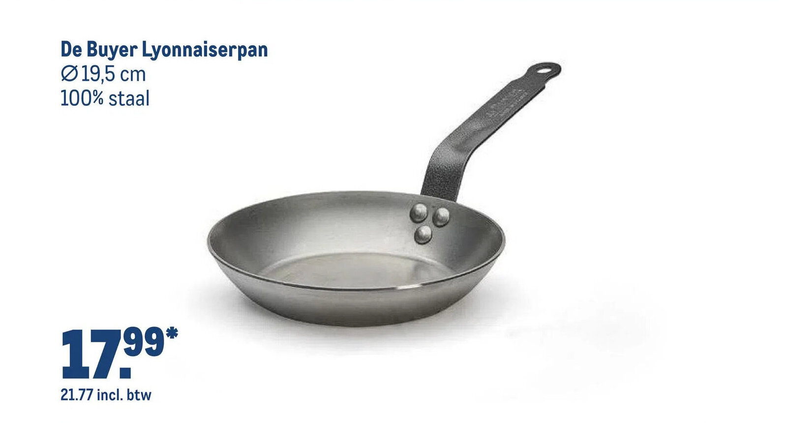 Makro De Buyer Lyonnaiserpan Ø19,5 cm 100% staal aanbieding