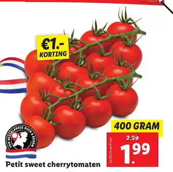 Lidl Petit sweet cherrytomaten 400 GRAM aanbieding