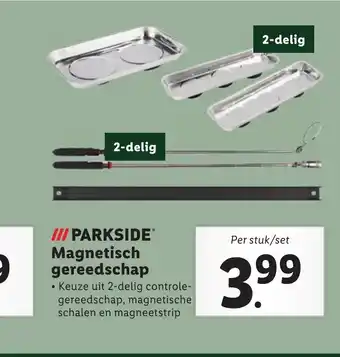 Lidl PARKSIDE Magnetisch gereedschap 2-delig aanbieding