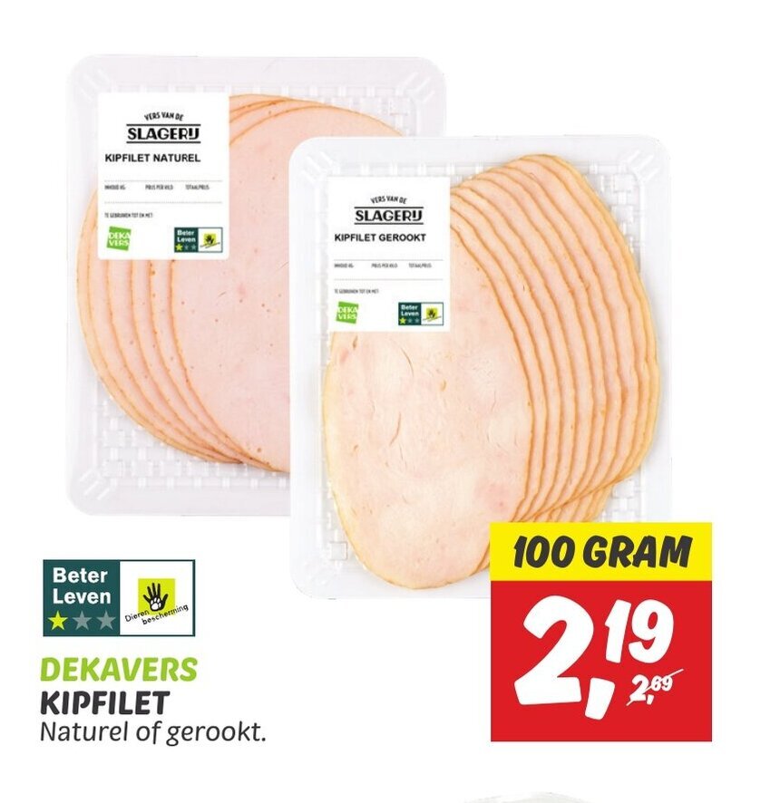 Dekamarkt DEKAVERS KIPFILET 100 GRAM aanbieding