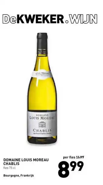 De Kweker Domaine louis moreau chablis 75 cl aanbieding