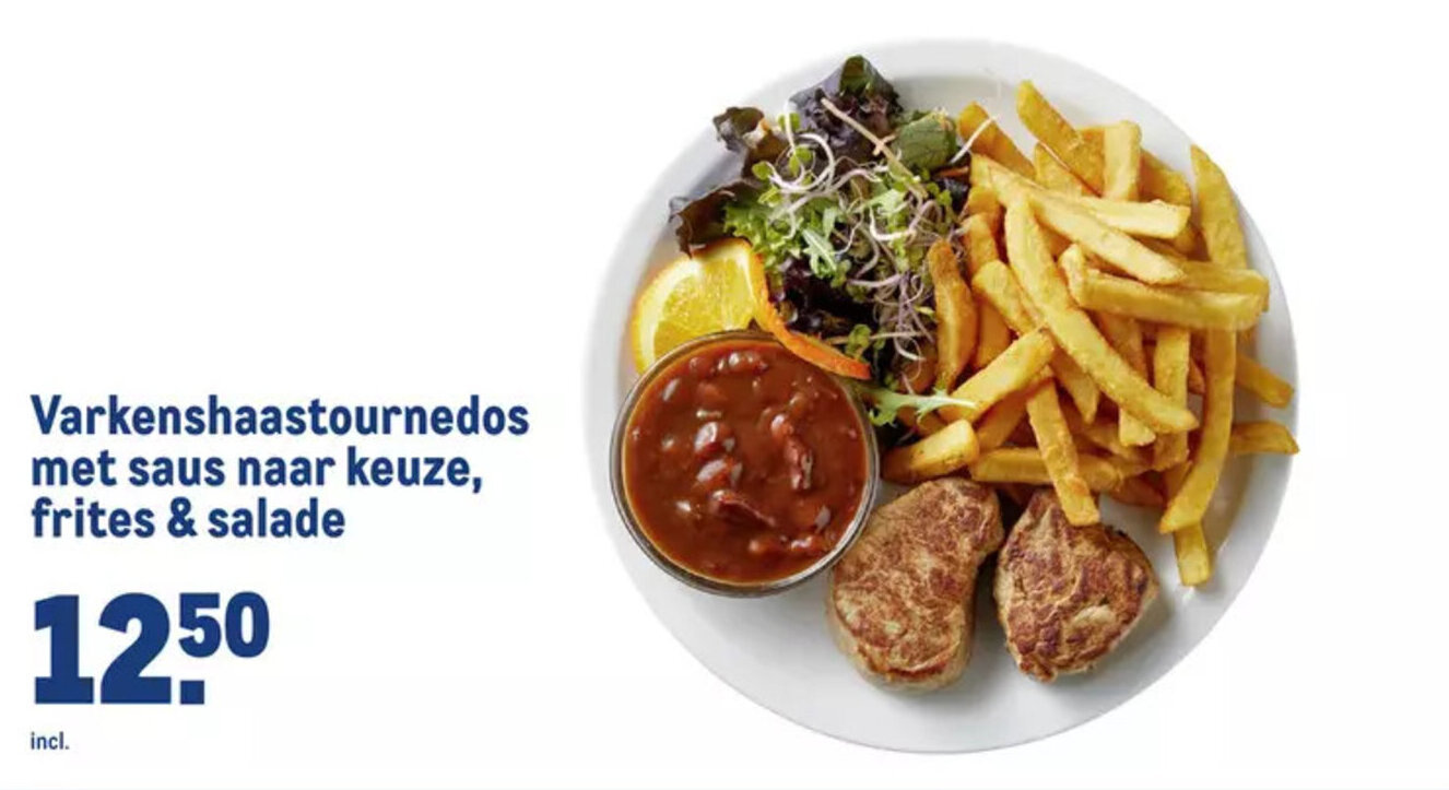 Makro Varkenshaastournedos met saus naar keuze, frites & salade aanbieding