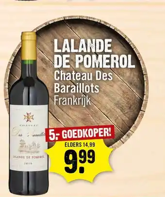 Dirck 3 Lalande De Pomerol Chateau Des Baraillots aanbieding