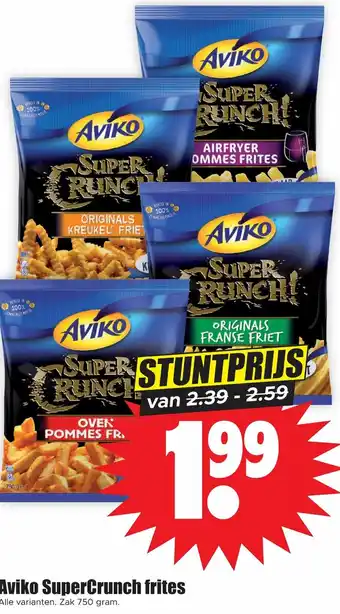 Dirk Aviko SuperCrunch frites Alle varianten. Zak 750 gram. aanbieding