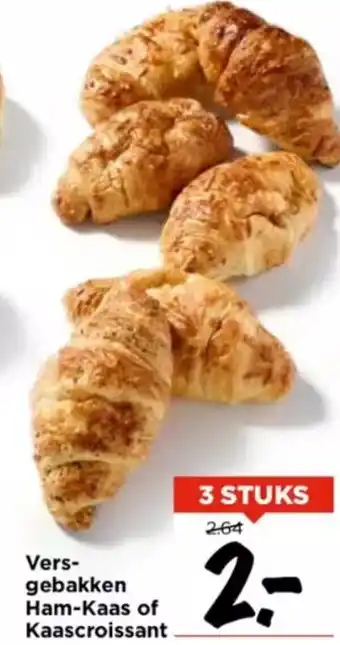 Vomar Voordeelmarkt Vers-gebakken Ham-Kaas of Kaascroissant aanbieding