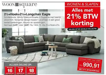 Woonsquare 2½+Hoek+2½+Longchair Eagle Trendy Hoekcombinatie In Supreme Met Heerlijk Zitcomfort aanbieding