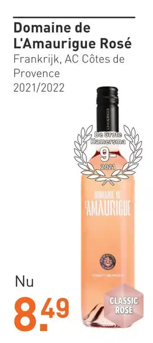 Gall & Gall Domaine de L'Amaurigue Rosé 2021/2022 aanbieding