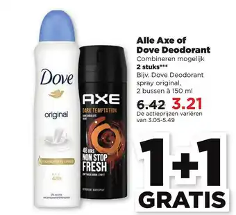 PLUS Alle Axe Of Dove Deodorant 1+1 Gratis 150ml aanbieding