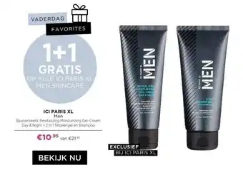 ICI Paris XL Ici paris xl men voorbeeld: revitalizing moisturizing gel-cream. day & night + 2 in 1 showergel en shampoo aanbieding